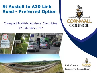 Transport Portfolio Advisory Committee  22 February 2017  Rick Clayton  Engineering Design Group