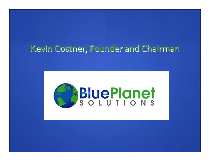 kevin costner founder and chairman kevin costner founder