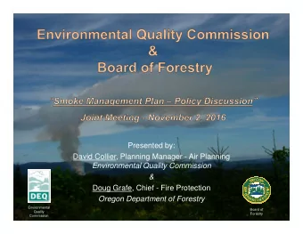 Presented by:  David Collier, Planning Manager - Air Planning  Environmental Quality Commission