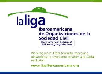 Working since 1999 towards improving  networking to overcome poverty and social exclusion
