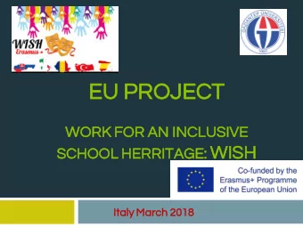 EU PR  PROJEC JECT  WOR  ORK FOR  OR AN INCL  CLUSIVE  SIVE TAGE: WISH  SCH  CHOO  OOL  L