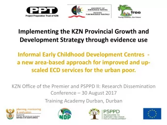 Development Strategy through evidence use  Informal Early Childhood Development Centres  -  a new