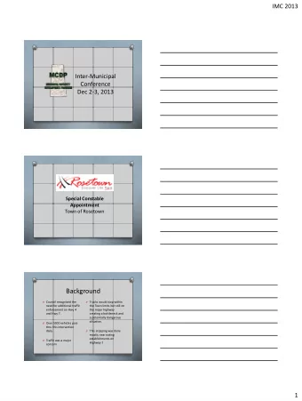 Background O Council recognized the O Trucks would stop within  need for additional traffic  the