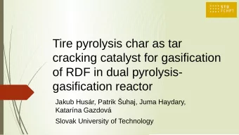 Tire pyrolysis char as tar  cracking catalyst for gasification  of RDF in dual pyrolysis-