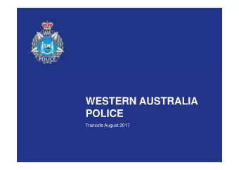WESTERN AUSTRALIA  POLICE  Transafe August 2017  GOLDFIELDS-ESPERANCE POLICE  DISTRICT