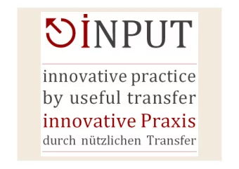 Willkommen beim Projekt   NPUT Welcome to the   NPUT project  Good practices  for