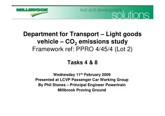 Department for Transport  Light goods vehicle  CO 2 emissions study  Framework ref: PPRO
