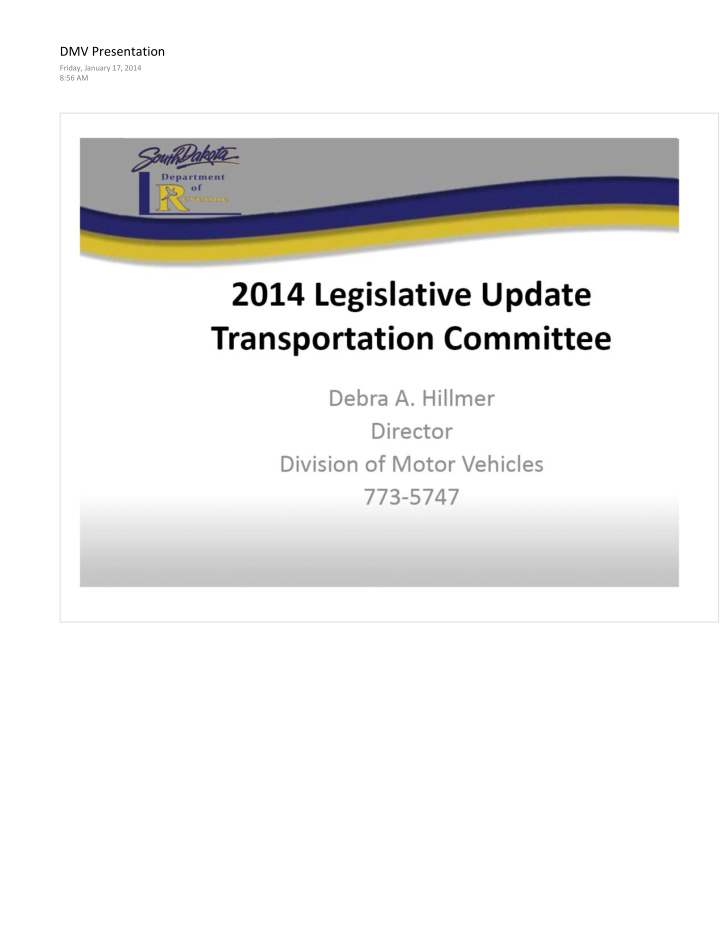 2014 legislative update transportation committee