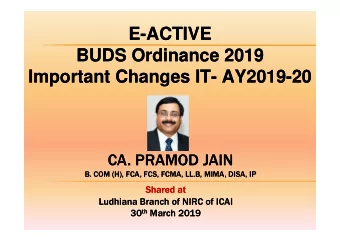 E-ACTIVE  E-ACTIVE  BUDS Ordinance 2019  BUDS Ordinance 2019  Important Changes IT- AY2019-20