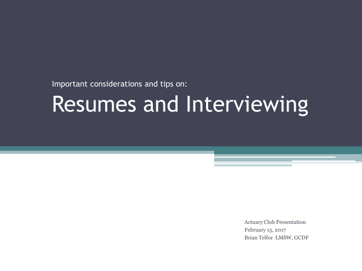 resumes and interviewing