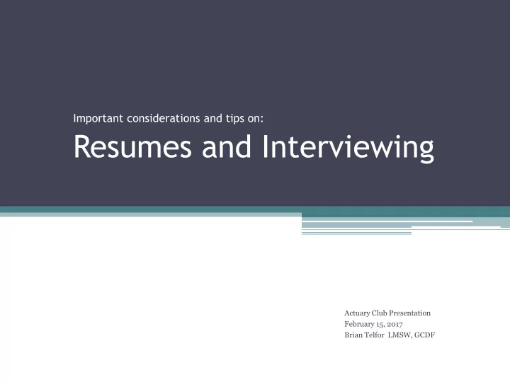 resumes and interviewing
