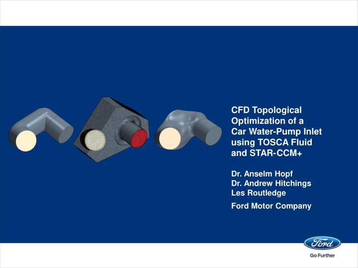 cfd topological optimization of a car water pump inlet