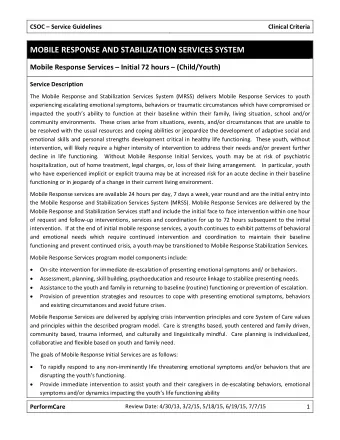 CSOC  Service Guidelines  Clinical Criteria   Prevent/reduce the need for care in a more