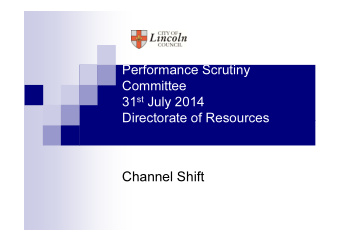 Channel Shift  Report to Scrutiny Committee  Definition of Channel Shift  1.  Current situation  2.