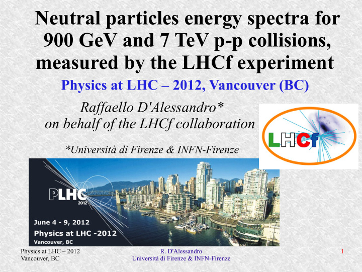 neutral particles energy spectra for 900 gev and 7 tev p