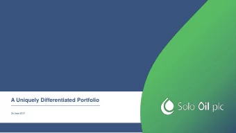 A Uniquely Differentiated Portfolio  26 June 2017  Disclaimer  This presentation may contain