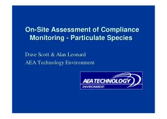 On-Site Assessment of Compliance  On-Site Assessment of Compliance  Monitoring - Particulate