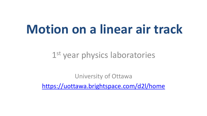 motion on a linear air track