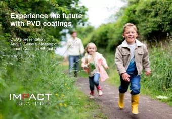 Experience the future  with PVD coatings  CEOs presentation  Annual General Meeting of