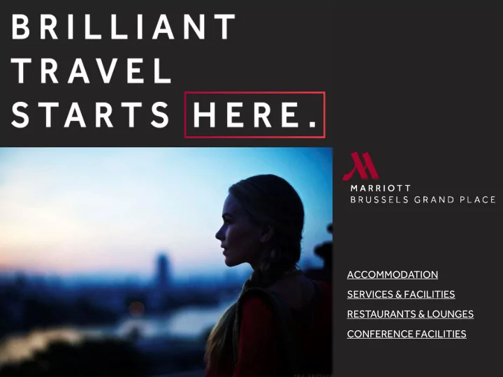 accommodation services facilities restaurants lounges