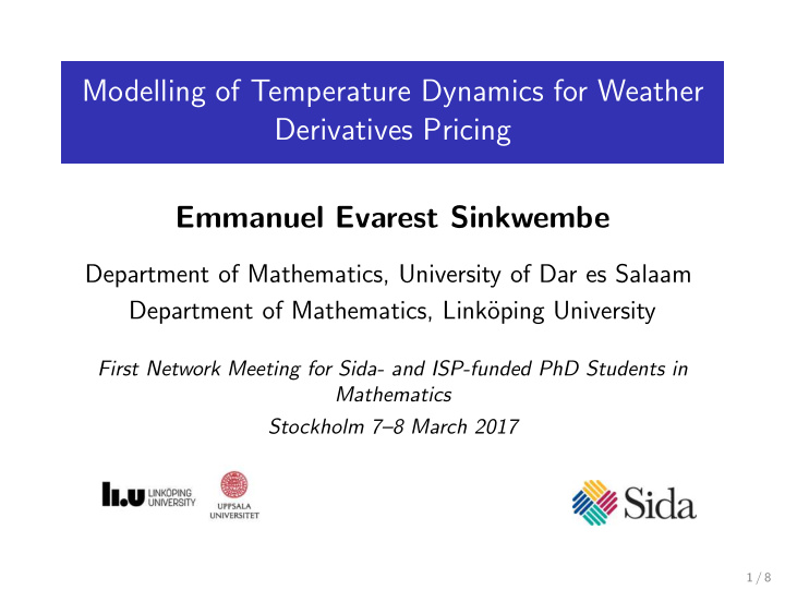 modelling of temperature dynamics for weather derivatives