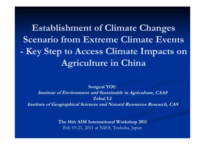 establishment of climate changes scenario from extreme