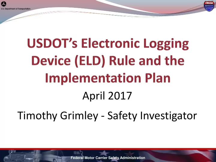 april 2017 timothy grimley safety investigator