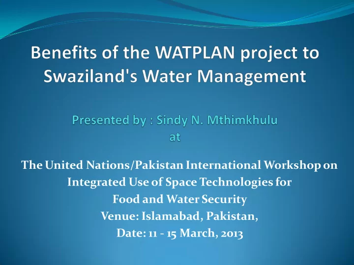 the united nations pakistan international workshop on