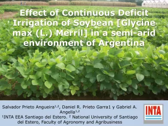 Irrigation of Soybean [Glycine  max (L.) Merril] in a semi-arid  environment of Argentina Salvador