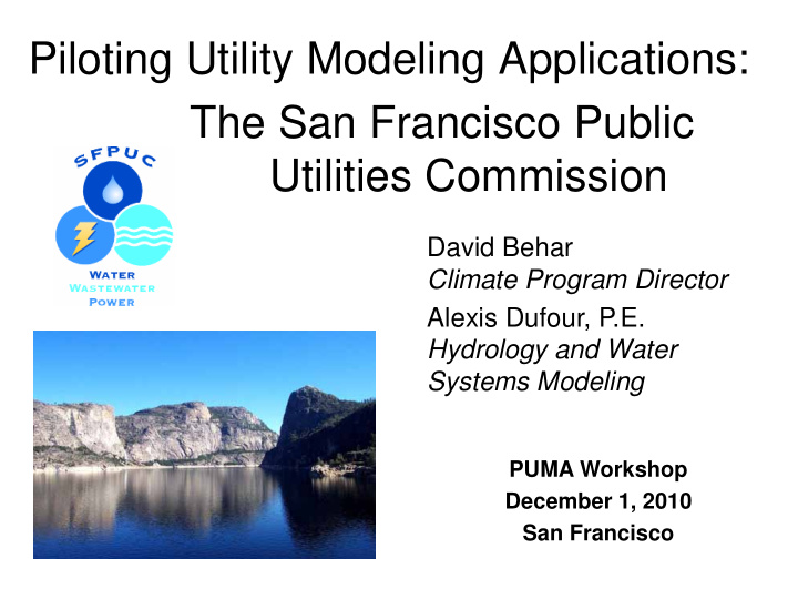 piloting utility modeling applications the san francisco