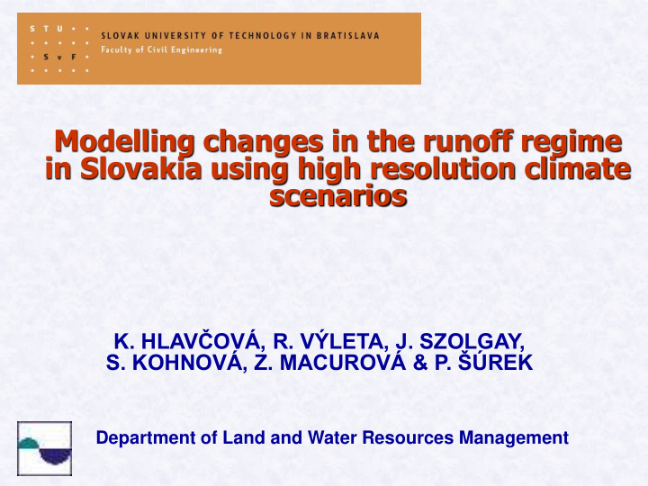 modelling changes in the runoff regime