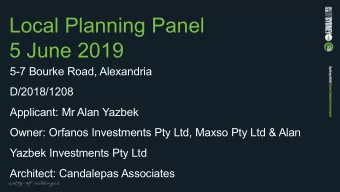 Local Planning Panel  5 June 2019  5-7 Bourke Road, Alexandria  D/2018/1208  Applicant: Mr Alan