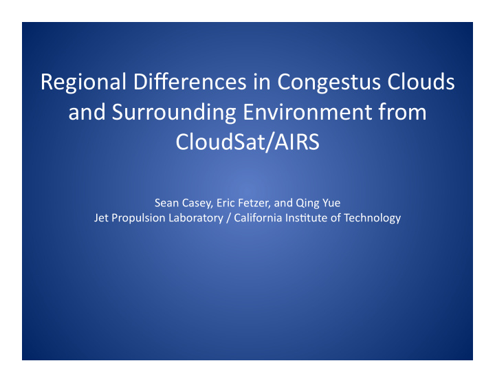regional differences in congestus clouds and surrounding