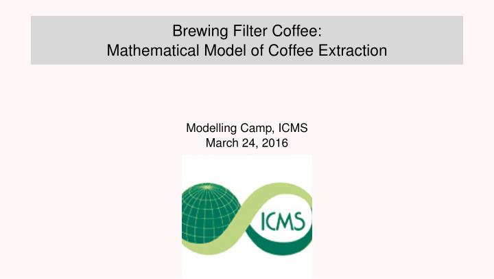 brewing filter coffee mathematical model of coffee