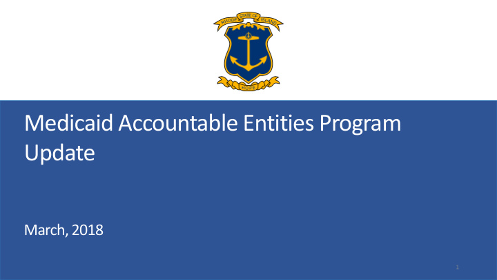medicaid accountable entities program update