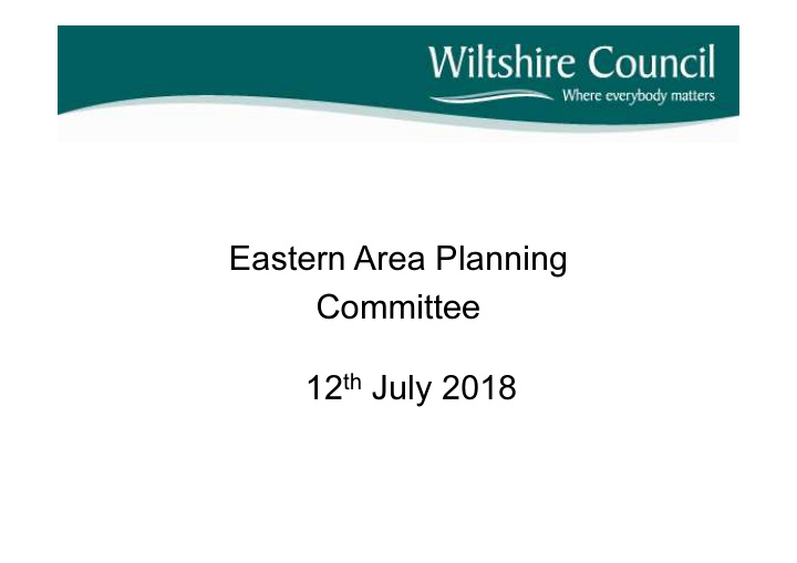 eastern area planning committee 12 th july 2018 7a 18
