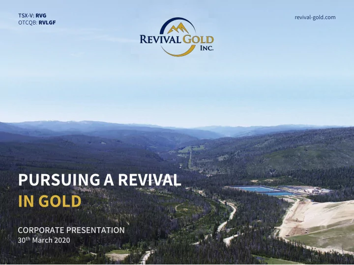 pursuing a revival in gold
