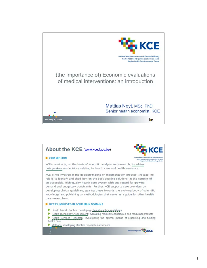 the importance of economic evaluations of medical