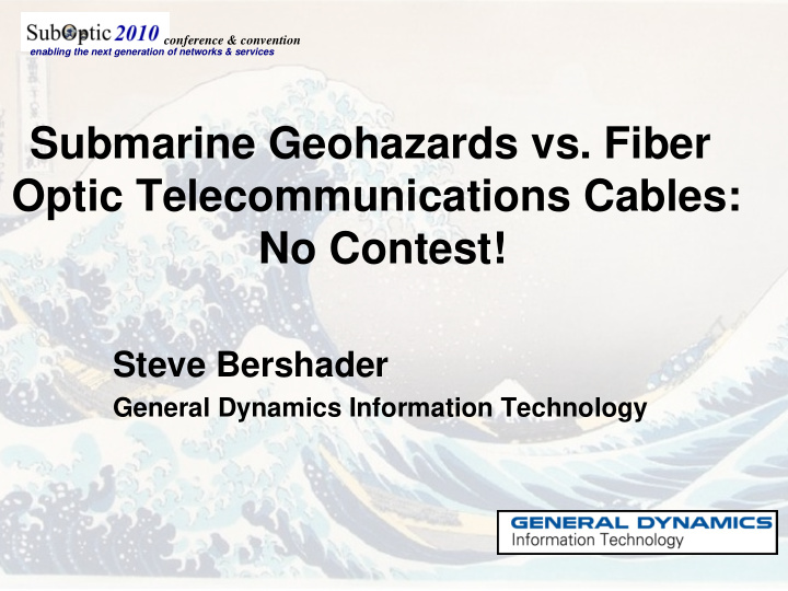 submarine geohazards vs fiber optic telecommunications