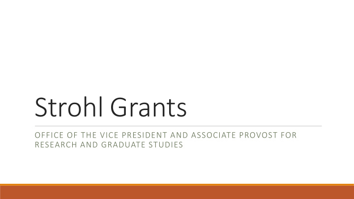 strohl grants