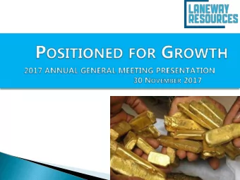 1.  Project Portfolio  3.  Investment Highlights  4.  Strategy and 2018 Objectives  5.  Board &amp;