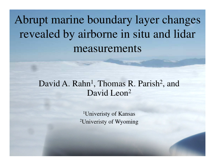abrupt marine boundary layer changes revealed by airborne