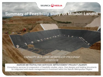 Summary of Feasibility study on Mitubiri Landfill  CAPACITY BUILDING WORKSHOP PROGRAM  22/02/2018