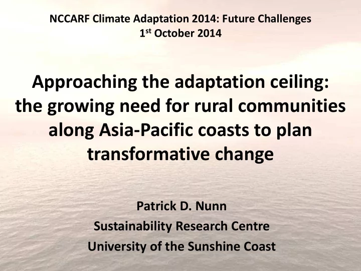 approaching the adaptation ceiling the growing need for