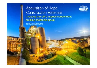 Acquisition of Hope  Construction Materials  Creating the UKs largest independent  building