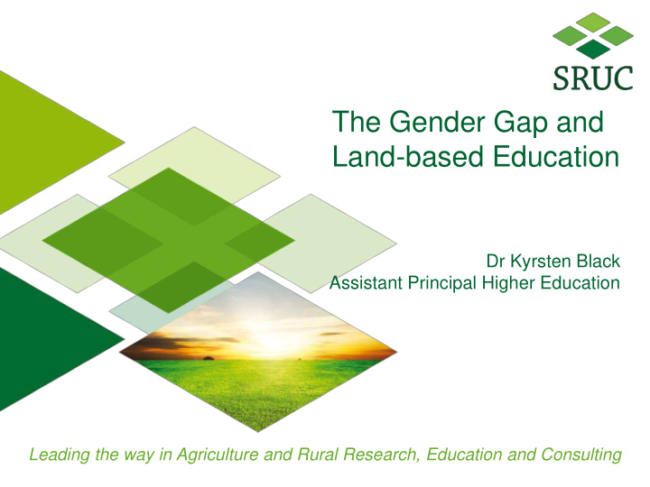 the gender gap and land based education