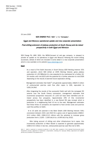 SDX ENERGY PLC  SDX&quot; or the &quot;Company  Company&quot;)  Egypt and Morocco operational