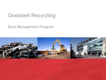 Onesteel Recycling Dust Management Program What does Onesteel Recycling do at Brooklyn What are we