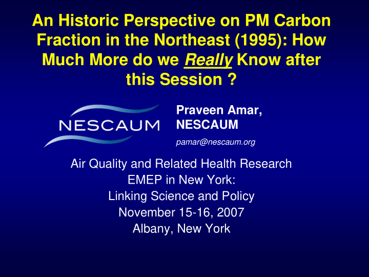 an historic perspective on pm carbon fraction in the