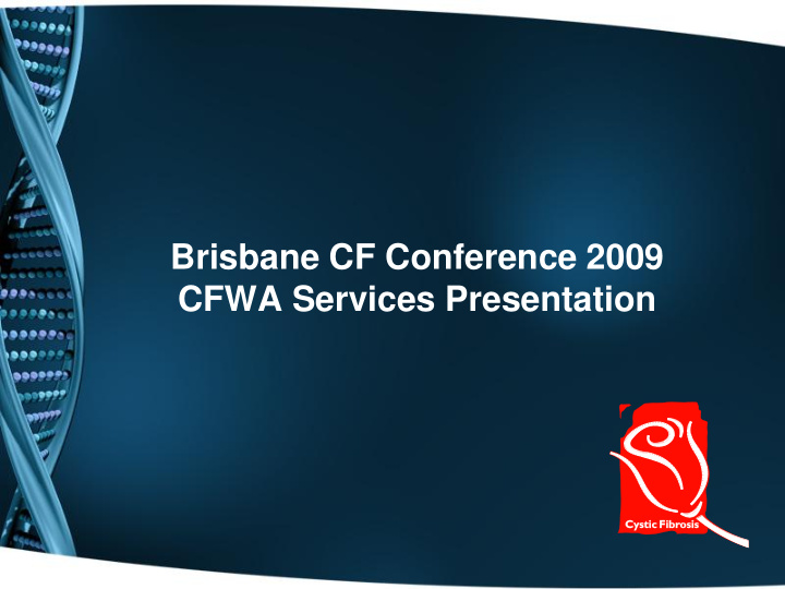 brisbane cf conference 2009